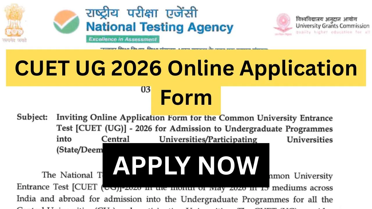 CUET UG 2026 Online Application Form > Registration Timeline, Exam Dates, Fees and University Admission Details